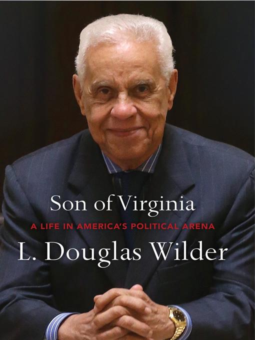 Title details for Son of Virginia by L. Douglas Wilder - Available